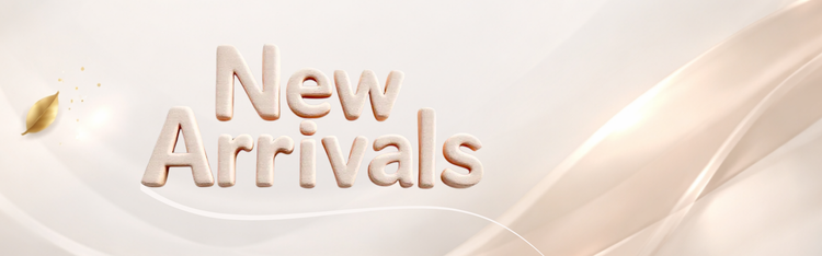New Arrivals